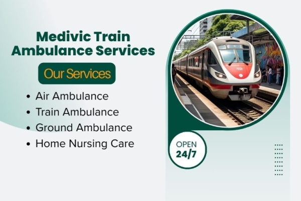 Medivic Offers Focused Plan Tailored to Patient Situations in Patna in its Train Ambulance