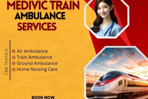 Medivic Manage the Shifting with Complete Clearness in Patna in a Train Ambulance