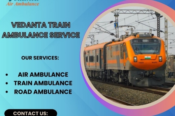 Vedanta Train Ambulance Service provides you top class medical care during transportation