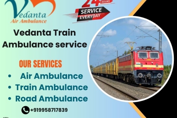 Vedanta Offers Transit with Trusted Supervision in Ranchi in its Train Ambulance