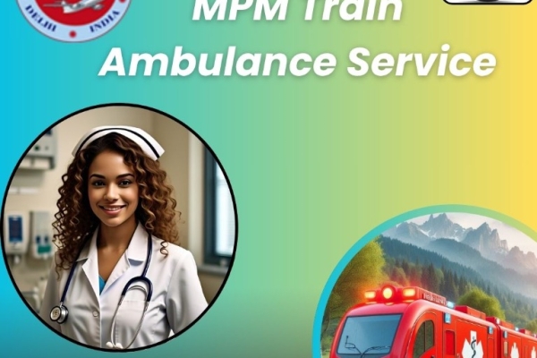 MPM Offers Dedicated Transit with Trusted Staff in Indore in a Train Ambulance