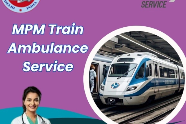 MPM Offers Carefully Aligned Transit for Critical Times in Silchar in a Train Ambulance