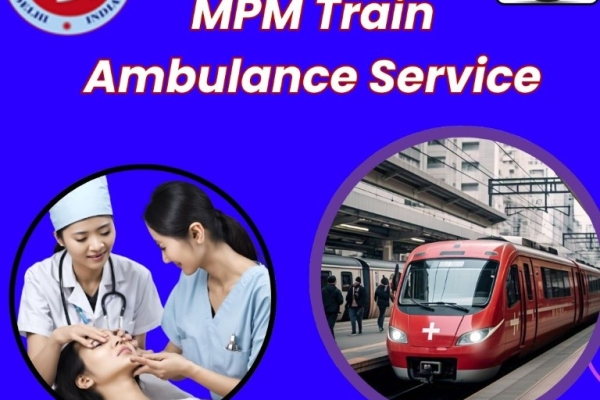 MPM Train Ambulance in Silchar ensures that nothing goes wrong during the journey