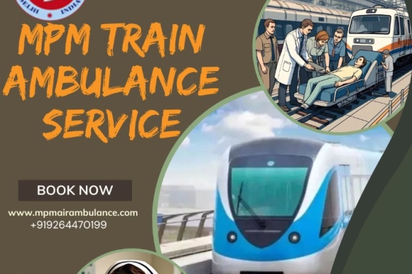 MPM has Trained Teams Ensuring a Safer Transition in Ranchi in a Train Ambulance