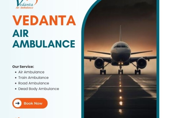 For a Reliable Air Ambulance with an MD Doctor from Chennai – Contact Vedanta