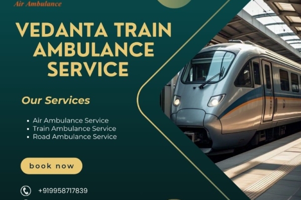 Vedanta Train Ambulance in Bhopal provides a safe transfer of injured patients