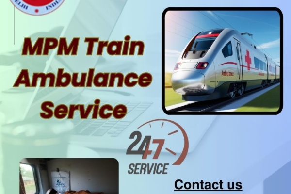 Select MPM Train Ambulance service in Ranchi to Get to a Faraway Hospital on Time