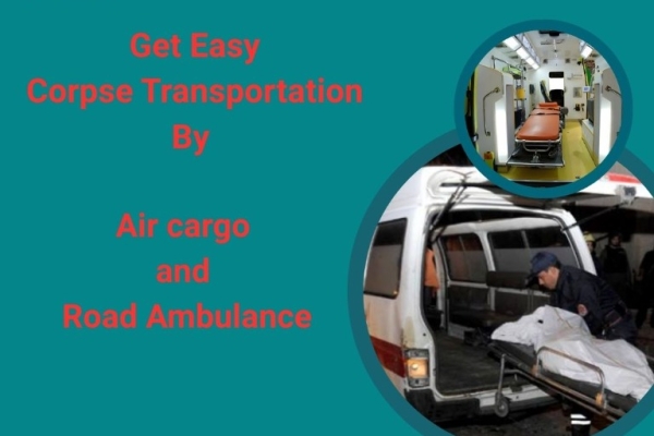 Vedanta is guiding you through the Final Steps of Dead Body Transit in Hyderabad