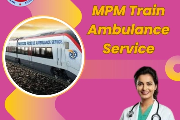 MPM provides the safest and most discreet transportation in Train Ambulance in Nagpur