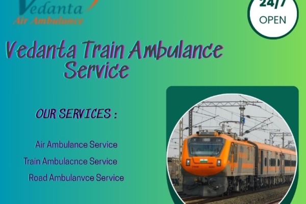 Vedanta Train Ambulance Services offers quick medical transport in Ranchi