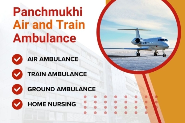 Use Panchmukhi, a Well-Maintained Air Ambulance from Chennai with a Capable Medical Team