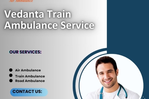 Vedanta makes sure they do all the essential travel steps in a train ambulance in Kolkata