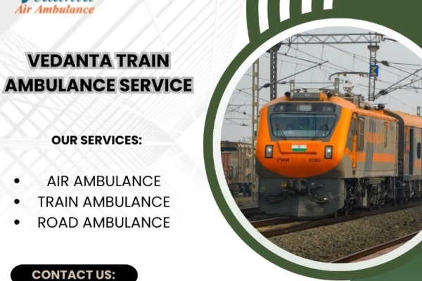 Vedanta Ensures They Take All the Required Transit Steps in Ranchi in a Train Ambulance