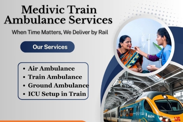 Medivic Train Ambulance in Guwahati provides a lot of medical personal during the journey