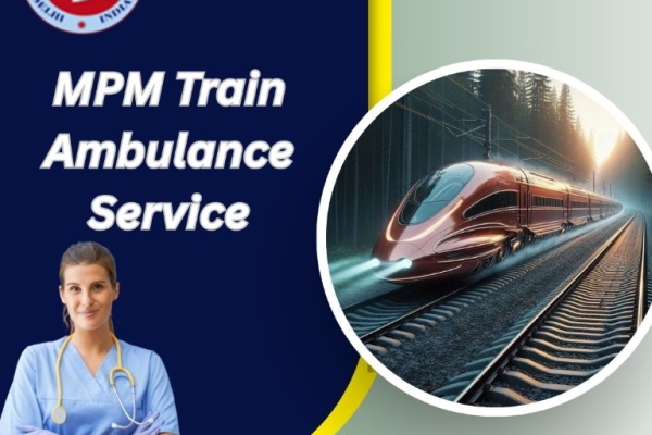 MPM Ambulance in Allahabad Provides Immediate Assistance through Train-Based Transit
