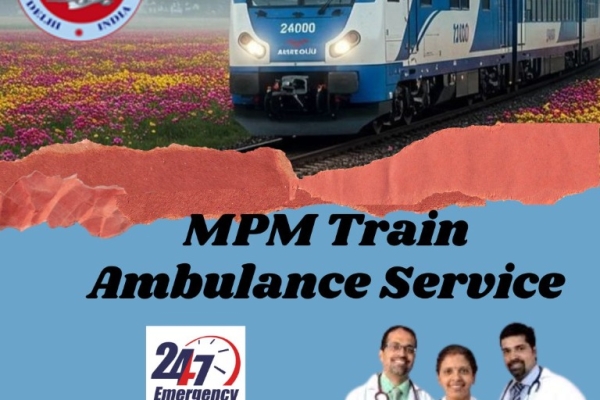 MPM Transit with Purpose When Others Hesitate in a Siliguri Train Ambulance
