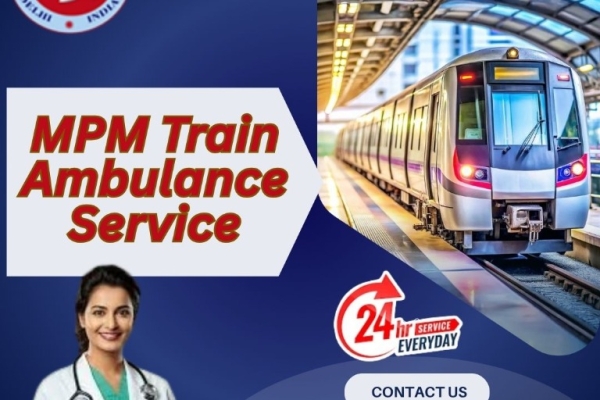 MPM Train Ambulance Services in Raipur Are Available 24 Hours for Patient Treatment