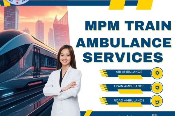 MPM Ambulance Provides You with Truthful Responses About Transit in Patna