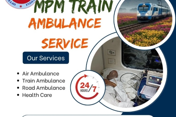 MPM Takes Step Based on What You Demand in Ranchi in a Train Ambulance
