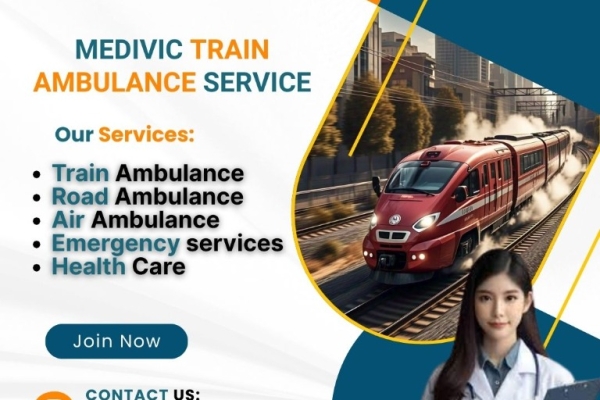 Medivic Top Train Ambulances Provide Fast, Safe, And Specialized Medical Transfer In Guwahati