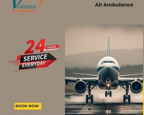 Take Unmatched Vedanta Air Ambulance Service in Bangalore at a Minimum Price