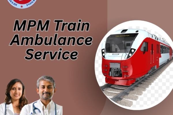 MPM manages everything carefully in the train ambulance in Chennai