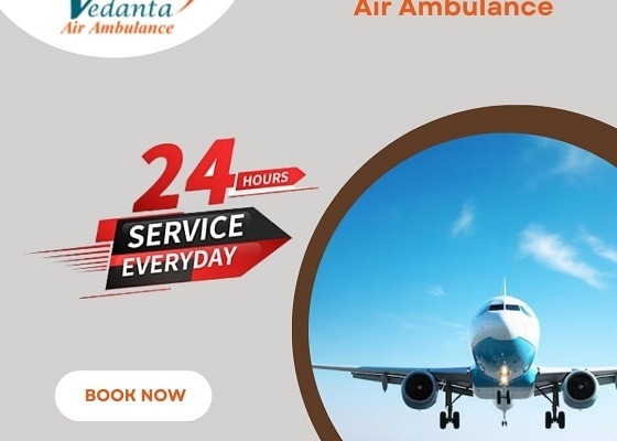 Hire Vedanta Air Ambulance Service in Bhubaneswar for Excellent Patient Transfer Service