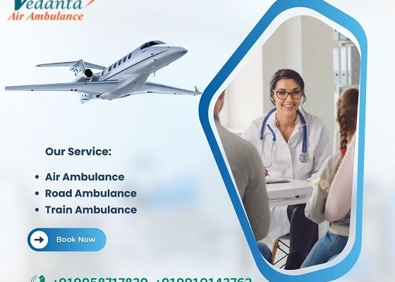 Take Vedanta Air Ambulance Service in Indore with World-best Medical Service at Low-fare