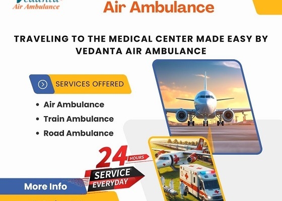 Hire Vedanta Air Ambulance Service in Ranchi for Secure and Reliable Patient Shifting