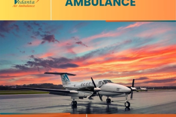 Get an Excellent Air Ambulance with Unique Medical Treatment in Patna via Vedanta