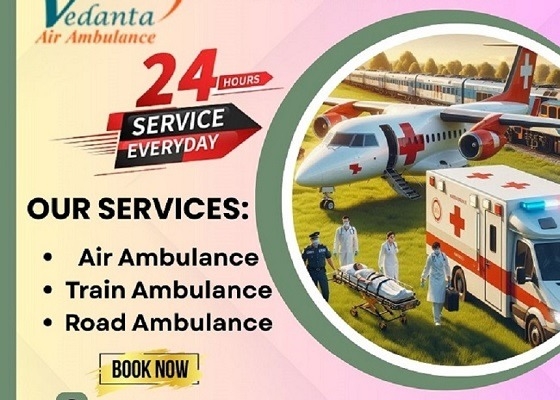 Vedanta Air Ambulance Service in Siliguri with Complicated-free Medical Service at Lowest Price