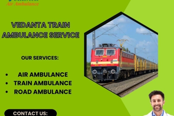 Vedanta Offers Prearranged and Compassionate Transfer in Bangalore in a Train Ambulance