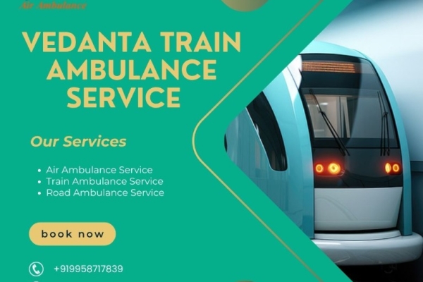Vedanta is near you during the Entire Transit in Varanasi in a Train Ambulance