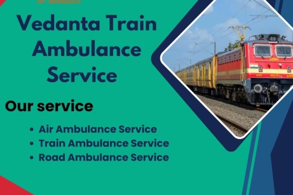 Choose a risk-free Vedanta Train Ambulance with the most modern ICU setup in Pune