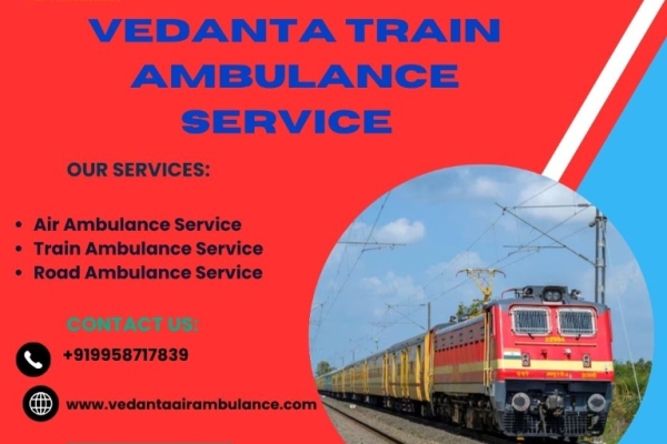 Get Vedanta Train Ambulance with the best modern facilities in Varanasi