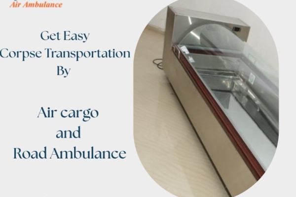 Vedanta Ambulance ensures that you never feel alone when a dead body is being transported in Guwahati