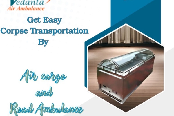 Vedanta Manages Dead Body Transit with Clear Manner in Chennai by Air Cargo