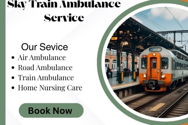 Choose Sky Train Ambulance services in Nagpur for patient emergency transfer