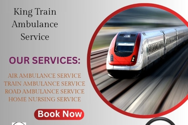 Book King Train Ambulance Service for low cost and high-tech service in Patna