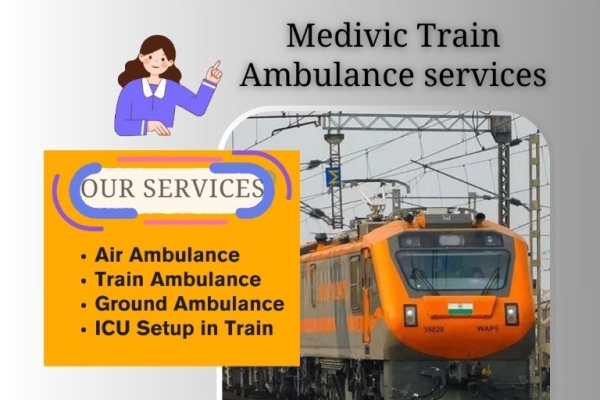 Medivic Eases the Weight Families Carry during Transit in Ranchi in its Train Ambulance