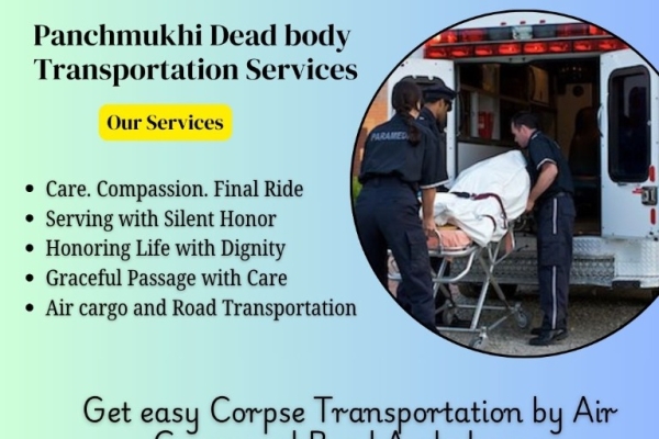 Panchmukhi Dead Body Transportation in Patna Presents Corpse Transfer Easily