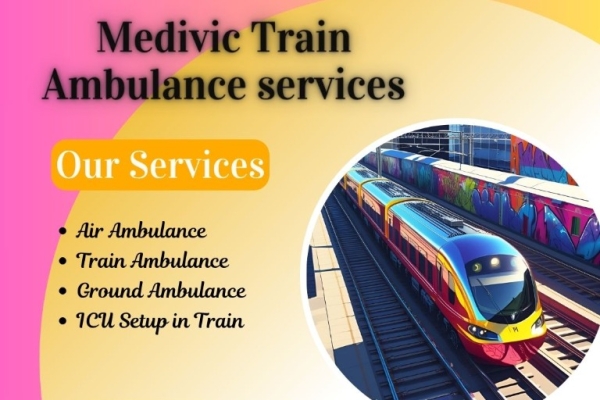 Medivic Train Ambulance Services in Guwahati charges the lowest for your option