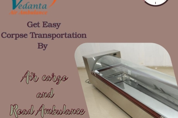 Vedanta offers body transit by air cargo from Delhi according to your preferred time