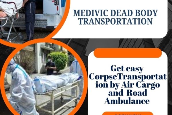 Medivic provides evidence of Dead Body Transit in Ranchi by Air Cargo