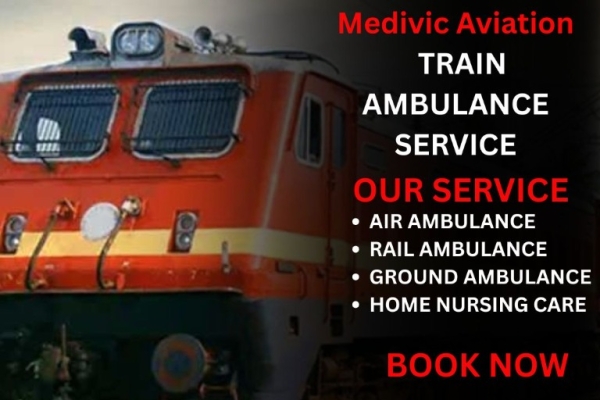 Medivic Aviation Train Ambulance for Patient Transport with Advanced ICU Facilities in Guwahati