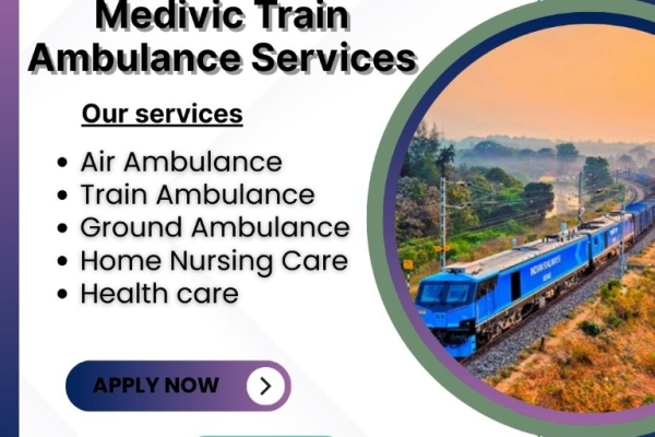 Medivic Train Ambulance from Ranchi is a Superlative Medical Transport