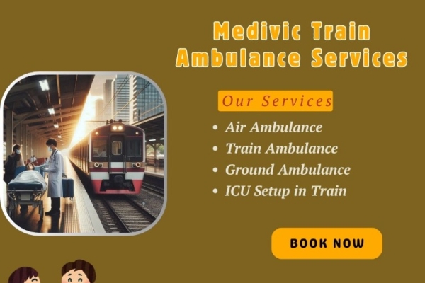 Book Medivic Train Ambulance Services in Varanasi for Fast Patient Transfer