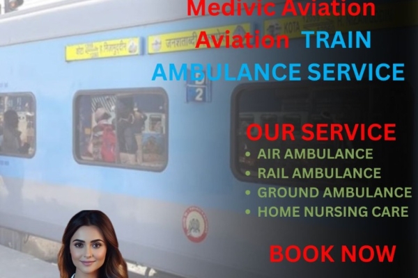 Medivic Aviation Train Ambulance Available at Low Cost for Medical Transfer in Vellore