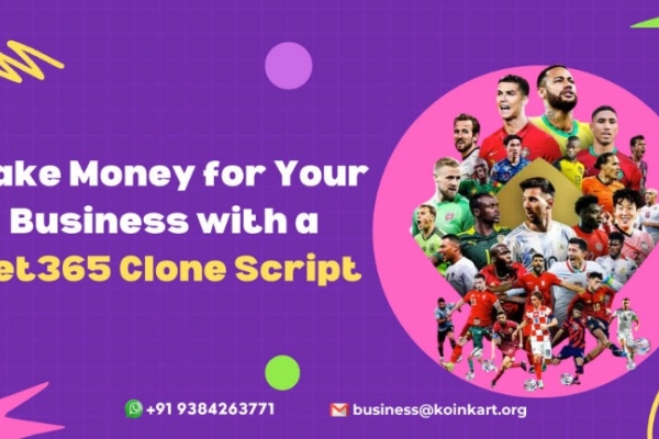 Make Money for Your Business with a Bet365 Clone Script