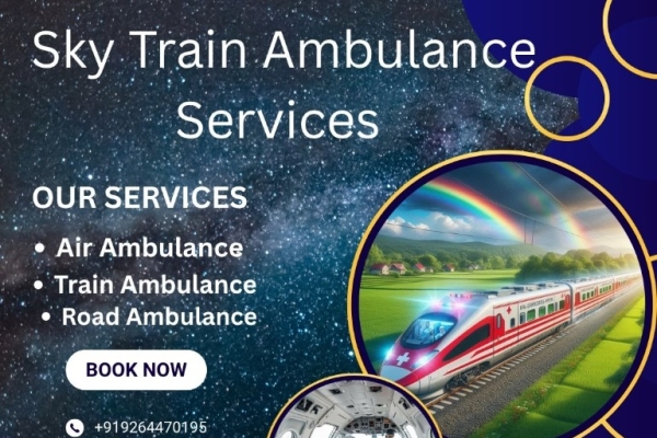 Use Sky Train Ambulance Services in Silchar  to transfer the patient quickly